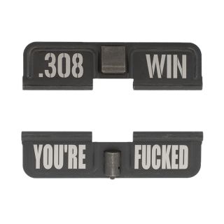 AR-10 Dust Cover - .308 WIN - You're Fcked - Phosphate Black
