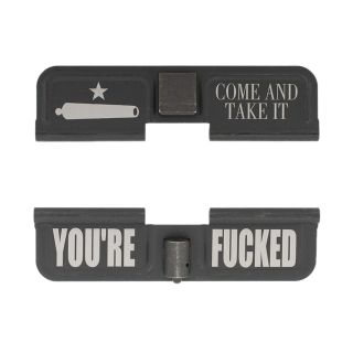 AR-10 Dust Cover - Come and Take it - You're Fcked - Phosphate Black