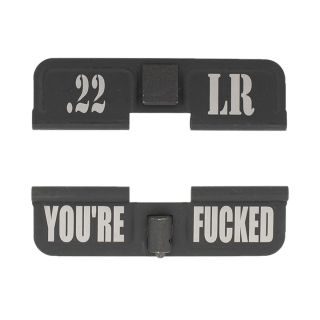 AR-15 Dust Cover - .22 LR - You're Fcked - Phosphate Black