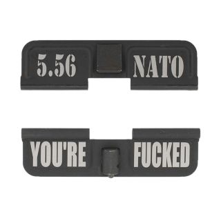 AR-15 Dust Cover - 5.56 NATO - You're Fcked - Phosphate Black