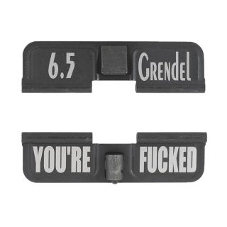 AR-15 Dust Cover - 6.5 Grendel - You're Fcked - Phosphate Black