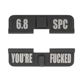 AR-15 Dust Cover - 6.8 SPC - You're Fcked - Phosphate Black