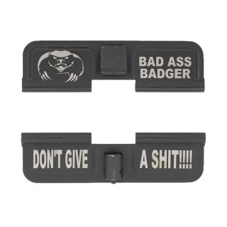 AR-15 Dust Cover - Bad Ass Badger Don't Give a Shit! - Phosphate Black