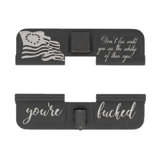 AR-15 Dust Cover - Betsy Ross Flag - You're Fcked - Phosphate Black