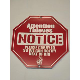 Yard Sign -  *ORPH*   Attention Thieves - Red Closeout - Aprox. 6 x 6