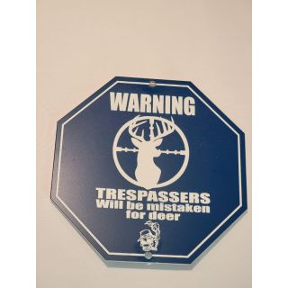 Yard Sign -  *ORPH*   Trespassers Will Be Mistaken - Blue Closeout - Aprox. 6 x 6